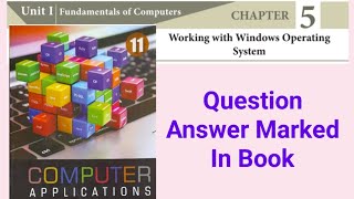 11th Std - Computer Applications | Chapter 5 - Question Answer Marked In Book