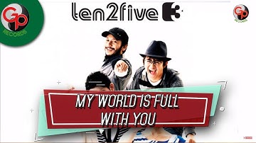 Ten2Five - My World Is Full With You (Official Audio Lyric)