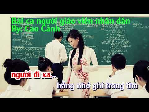 Video Bài Ca Người Giáo Viên Nhân Dân Karaoke | Beat Bài Ca... - youtube