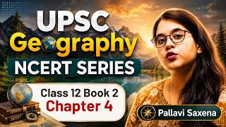 NCERT Class 12 Geography Chapter 4: Water Resources Explained | Human Geography of India | UPSC