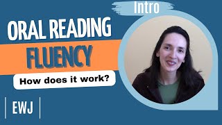 Oral Reading Fluency in English - Introduction - How to Improve Your English