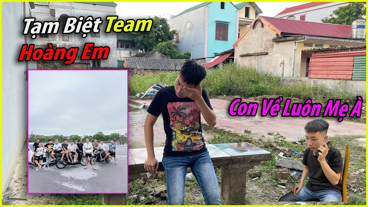 Hoàng Vi! Biết Tin Đánh Nhau Bố Vi Bắt Rời Team Hoàng Em Về Quê.