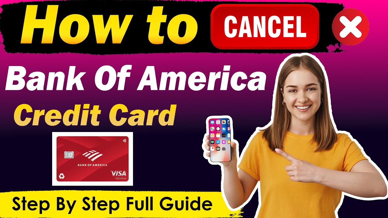How To Cancel Bank Of America Credit Card [ New Updated Method ] - YouTube
