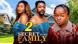 SECRET IN MY FAMILY 2 - EBUBE OBIO, ROXY ANTAK, DIAMOND OBIORA LATEST TRENDING NOLLYWOOD MOVIE
