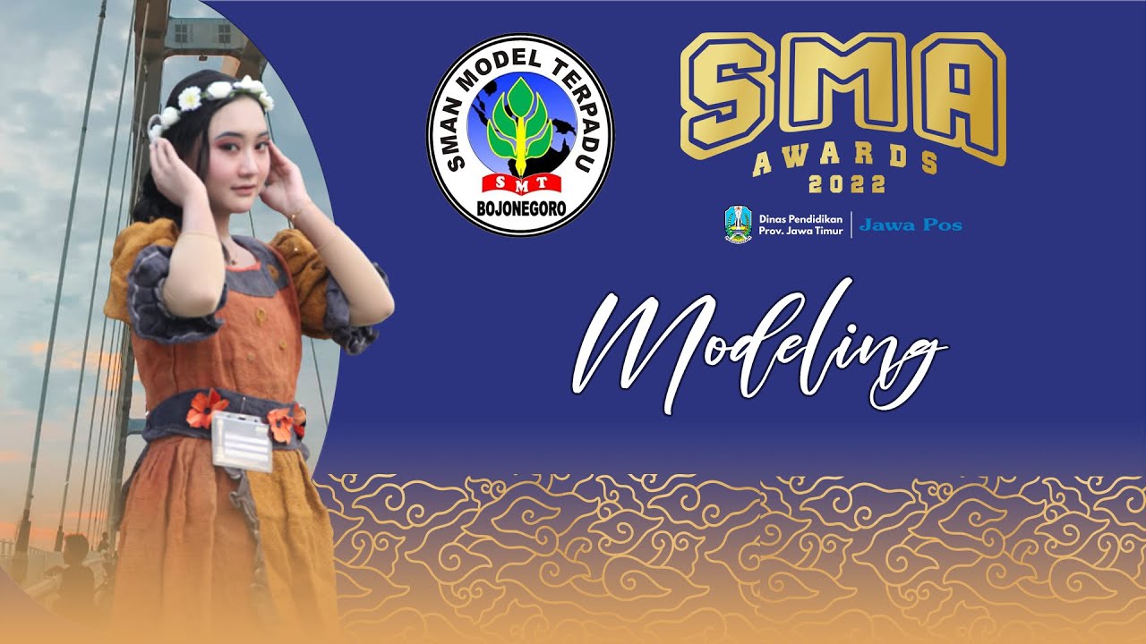 Jawa Pos SMA Awards 2022 - Modeling - SMA Negeri Model Terpadu Bojonegoro