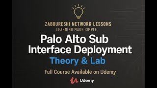 Palo Alto Firewall Sub-Interface Configuration | Theory & Lab