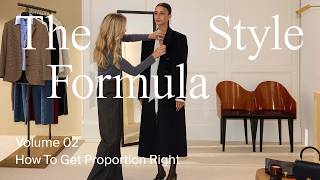 The Style Formula | Volume 02: How To Get Proportion Right screenshot 4