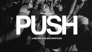 Skrillex & Hamdi - Push (Loboski & SLESS DNB Bootleg)
