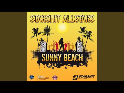 Starshit Allstars - Sunny Beach - Djs from Mars Remix