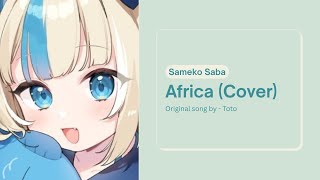 Africa - Toto Cover By Sameko Saba