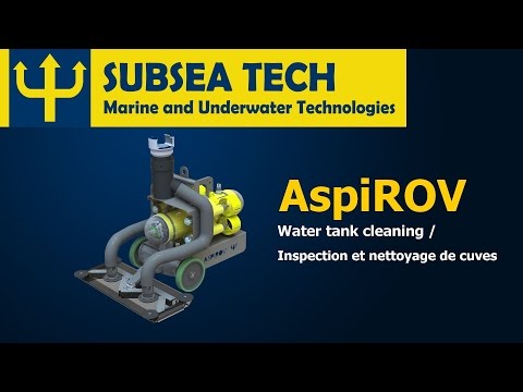 SubseaTech - ASPIROV - Water tank cleaning / Inspection et nettoyage de cuves - video from Subsea Tech