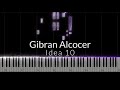 Gibran alcocer  idea 10 piano cover