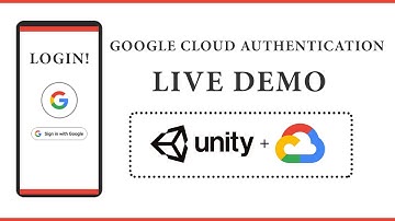 Unity3D and Google Cloud Integration: Live Demo of Seamless Authentication Setup