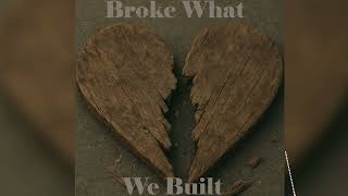 Danny Chainz- Broke what we built