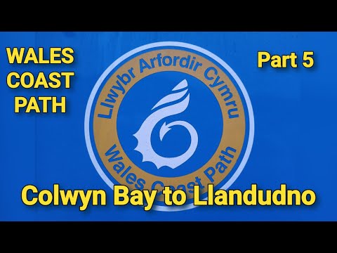 Walking The Wales Coast Path 5: Colwyn Bay to Llandudno