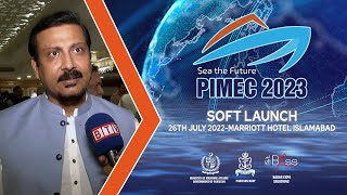 Mr. S. Faisal Ali Subzwari - Minister of Maritime Affairs, at the soft launch ceremony of PIMEC 2023 screenshot 4