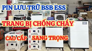 Pin Lưu Trữ BSB ESS Tích Hợp Bảo Vệ Chống Cháy. Nhiều Phiên Bản Sang Trọng | BSB ESS