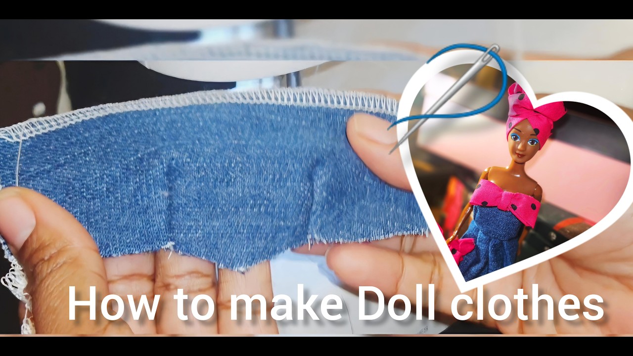 How to make doll clothes: DIY tube dress