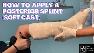 How to Apply a Posterior Splint (Soft cast) screenshot 1