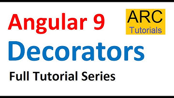 Angular 9 Tutorial For Beginners #9 - Decorators