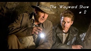 The Wayward Show #2 Top 5 Most Unnecessary Sequels/Prequels