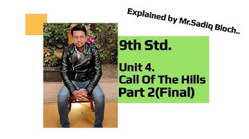 9th Unit 4.Call Of The Hills(Part.2) Explained In Gujarati..