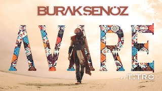 Burak Şenöz - Avare (Official Video)