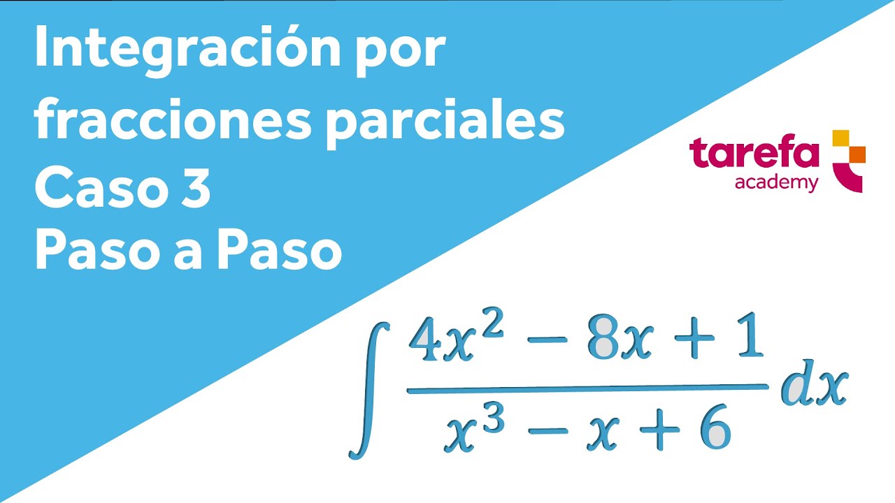 Integración por fracciones parciales - Caso 3 - YouTube