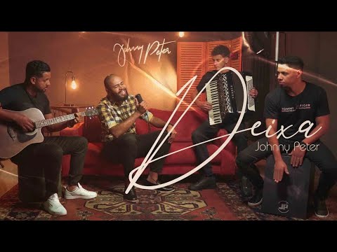 Deixa |Johnny Peter