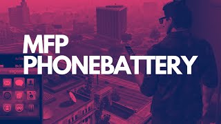 MFP_PhoneBattery | MFPSCRIPTS | Preview | ESX & Native UI | Run your Phone via Battery | FiveM