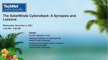 The SolarWinds Cyberattack: A Synopsis and Lessons (CEs)