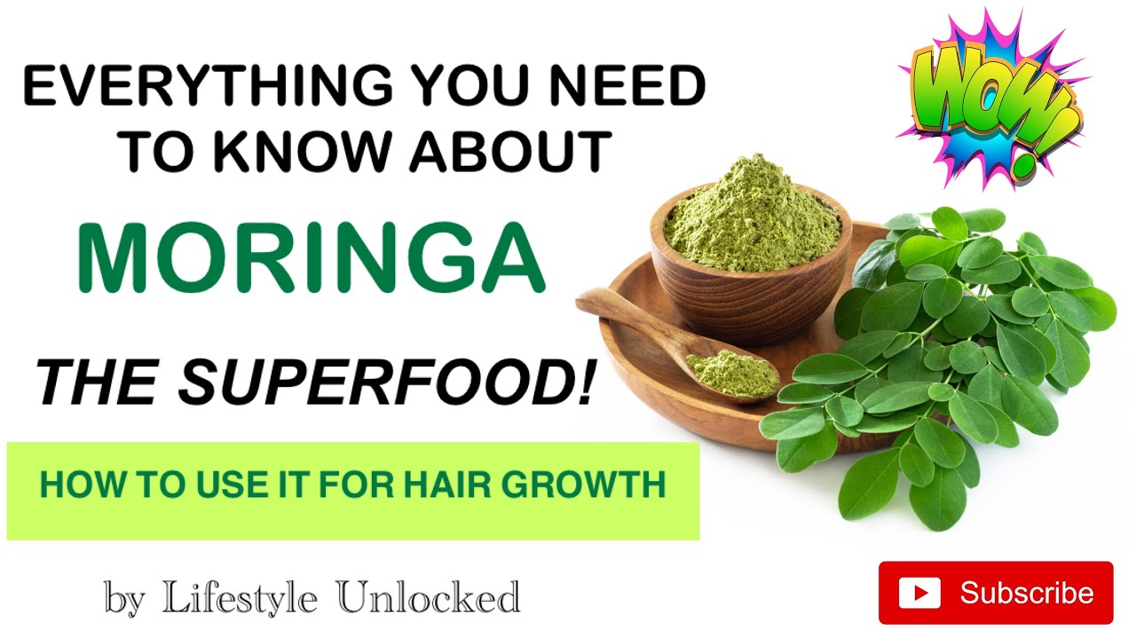 All you need to know about MORINGA THE SUPERFOOD | The hair benefits & how  to use it for hair growth - YouTube