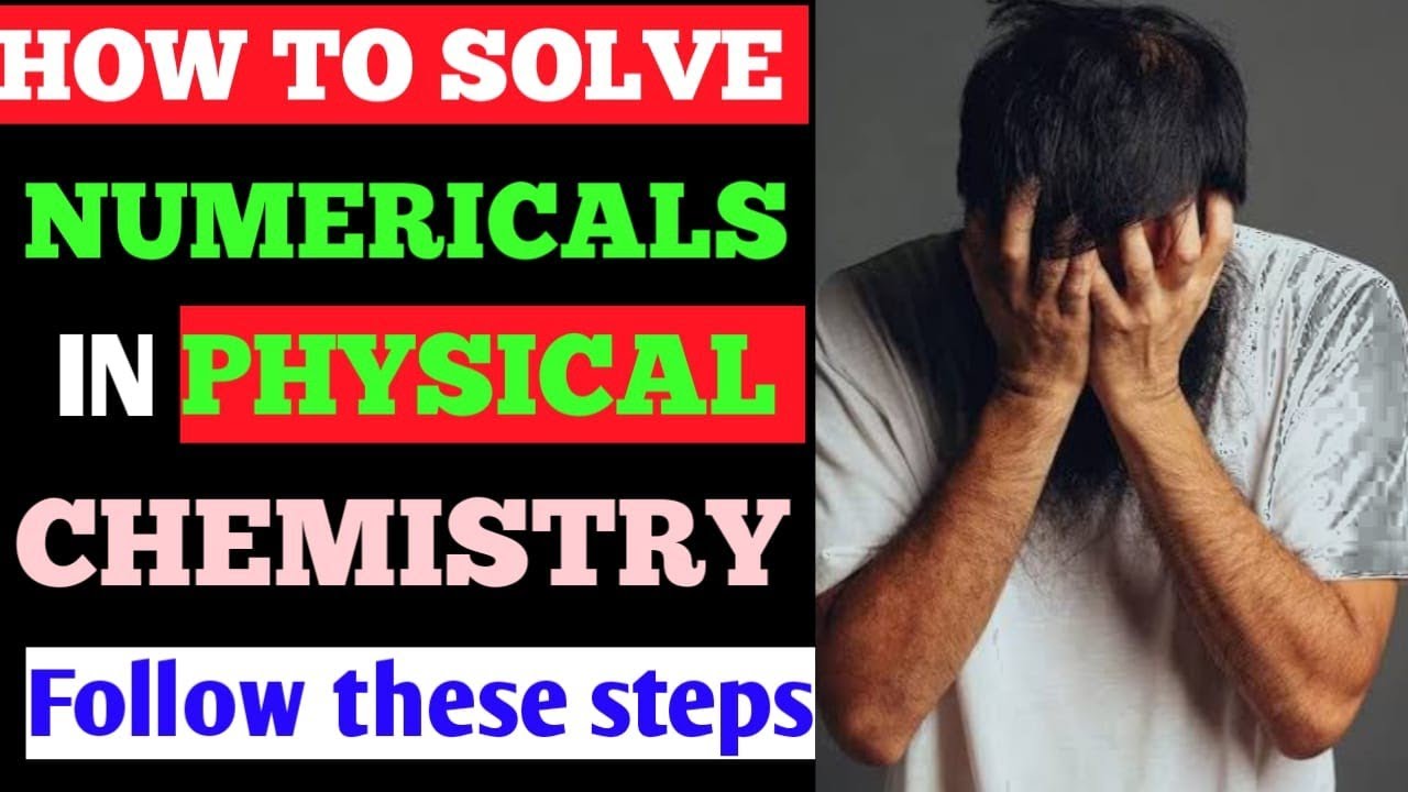 how-to-solve-numerical-in-physical-chemistry-numerical-question-kaise