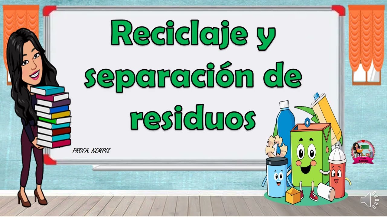 Reciclaje y separación de residuos