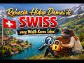 Negara Terindah Dengan Kehidupan Tenang:SWISS#faktadunia#swiss#fakta unik#sejarah#menyusuridunia