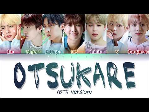 BTS (방탄소년단) - OTSUKARE SONG (Color Coded Lyrics Eng/Rom/Han/가사)