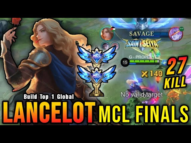 SAVAGE!! MCL Finals Lancelot Insane 27 Kills!! - Build Top 1 Global Lancelot ~ MLBB class=