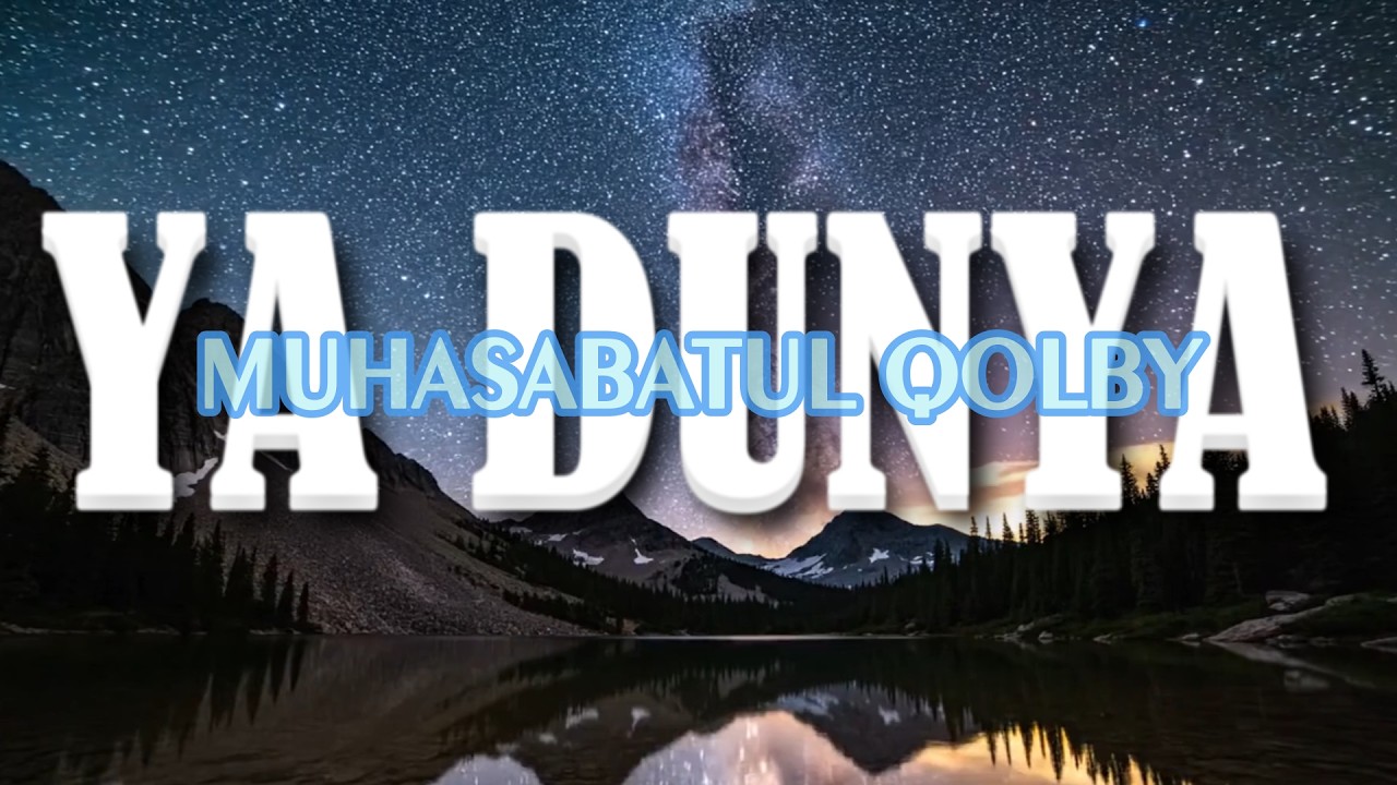 Ya Dunya Ajmalu Maghna  |  Muhasabatul Qolbi - Live Festival Al-Banjari Nurul Huda Malang 2013