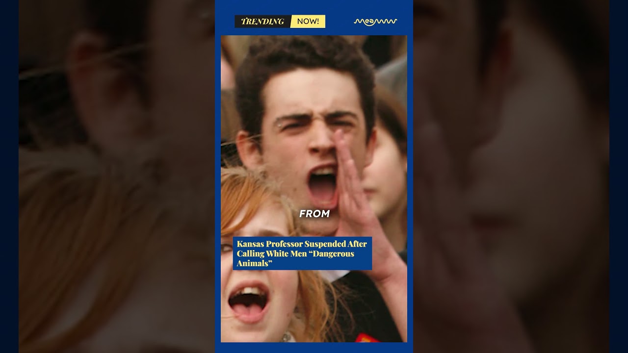 Kansas Professor Suspended After Calling White Men “Dangerous Animals”