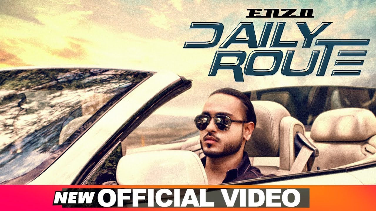 Daily Route (Official Video) | Enzo | Latest Punjabi Songs 2019 | Speed Records