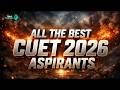 All The Best CUET 2026 Aspirants! Fod Ke Aana Exam!