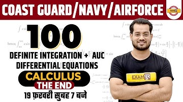 Coast Guard/Navy/Airforce Math Classes | Integration and Differential Equations | Vivek Rai Sir
