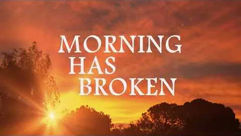 MORNING HAS BROKEN - Cat Stevens (Lyrics)