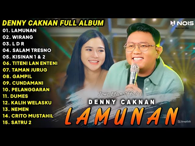 DENNY CAKNAN - LAMUNAN, WIRANG | FULL ALBUM TERBARU 2024 | LAGU JAWA TERBARU 2024 class=