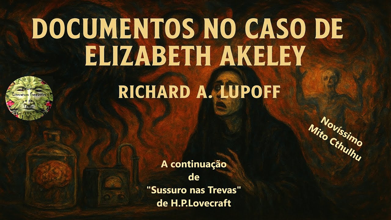 Ela Ouviu as Estrelas Mortas ! - "DOCUMENTOS NO CASO DE ELIZABETH AKELEY" - 1982 - Richard Lupoff