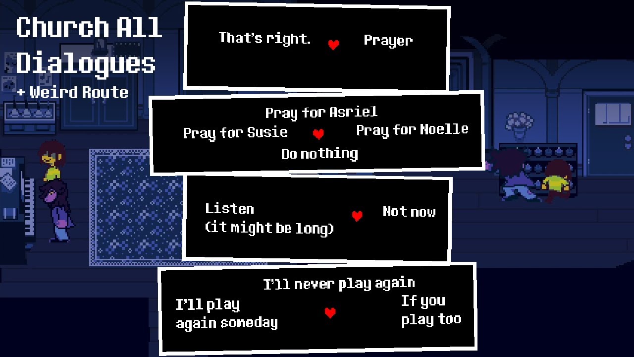 All Dialogue Choices in Church After First Dark Fountain – Deltarune ...