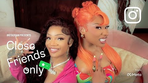 Trailer | Megan Thee Stallion and GloRilla | Close Friends Only with Instagram