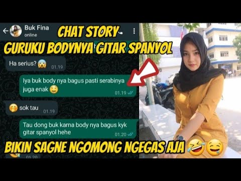 GURUKU BODYNYA GITAR SPANYOL || CHAT STORY