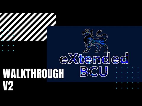 eXtended BCU Walkthrough V2