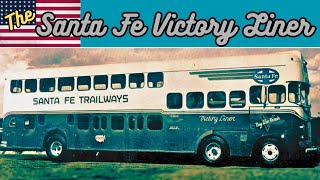 Santa Fe Victory Liner: The Incredible Wartime Plywood Bus! [History of Buses]